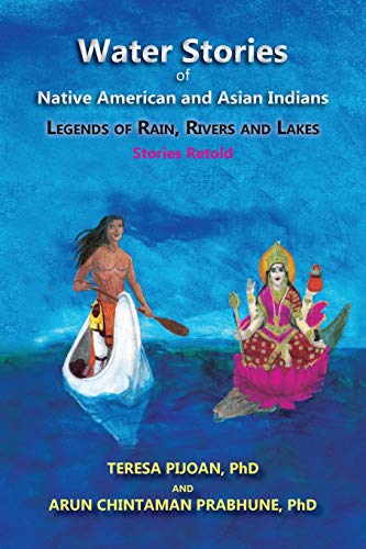 Stock image for Water Stories of Native American and Asian Indians, Legends of Rain, Rivers and Lakes for sale by PlumCircle