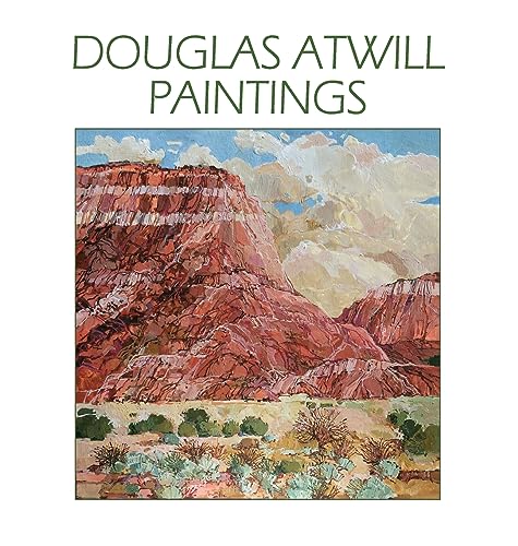 9781632936059: Douglas Atwill Paintings