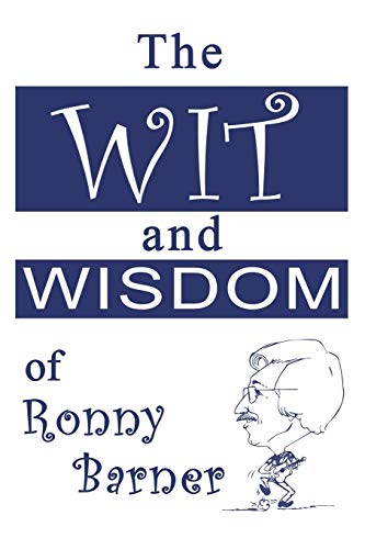 9781632960153: Wit and Wisdom of Ronny Barner