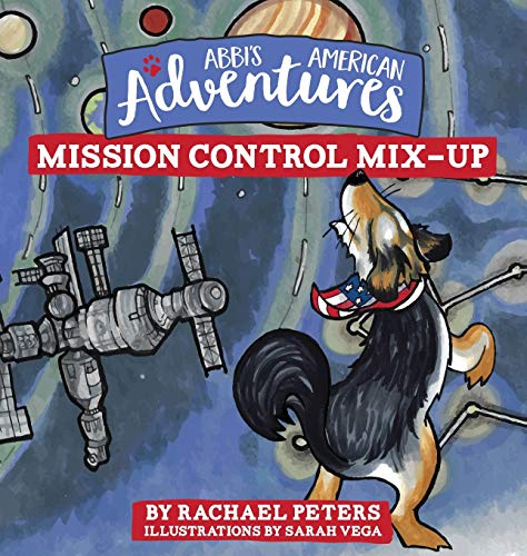 Beispielbild fr Abbi's American Adventures: Mission Control Mix-Up zum Verkauf von Bookmonger.Ltd