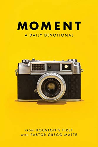 Stock image for Moment : A Daily Devotional for sale by Better World Books