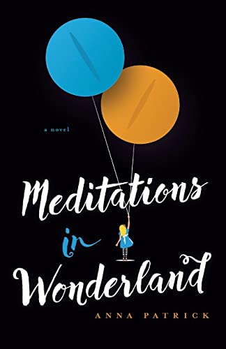 Beispielbild fr Meditations in Wonderland zum Verkauf von BooksRun