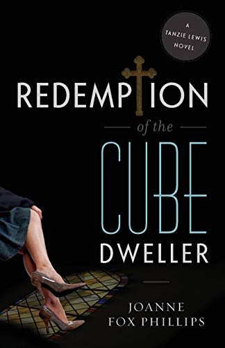 Stock image for Redemption of the Cube Dweller: A Tanzie Lewis Novel for sale by ThriftBooks-Dallas