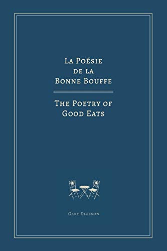 Imagen de archivo de The Poetry of Good Eats a la venta por Lakeside Books