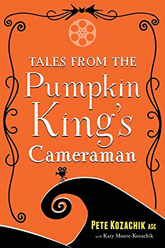 Beispielbild fr Tales from the Pumpkin King's Cameraman zum Verkauf von BooksRun