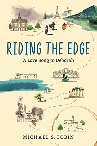 Stock image for Riding the Edge: A Love Song to Deborah for sale by SecondSale