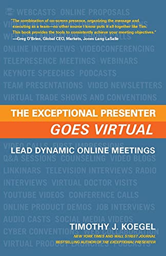 Stock image for The Exceptional Presenter Goes Virtual for sale by ThriftBooks-Dallas