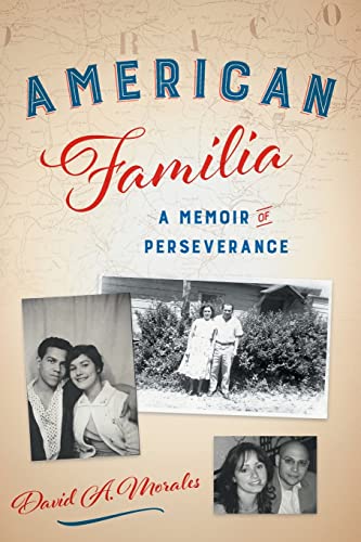 Imagen de archivo de American Familia: A Memoir of Perseverance a la venta por SecondSale