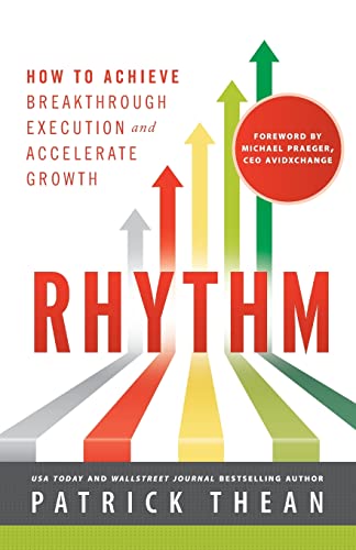 Beispielbild fr Rhythm: How to Achieve Breakthrough Execution and Accelerate Growth zum Verkauf von BooksRun