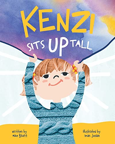 Beispielbild fr Kenzi Sits Up Tall zum Verkauf von BooksRun