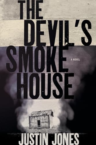 9781632997203: The Devil's Smokehouse: A Novel