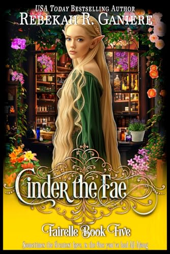 Beispielbild fr Cinder the Fae (Fairelle Series) zum Verkauf von Lucky's Textbooks