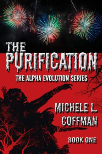 Beispielbild fr The Purification: Book One in The Alpha Evolution Series zum Verkauf von Books Unplugged