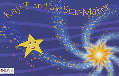 9781633064485: Kay-T and the Star-Maker