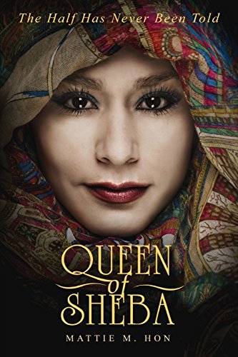 9781633067356: Queen of Sheba: The Half Has Never Been Told