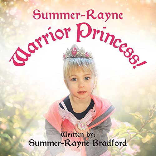 Beispielbild fr Summer-Rayne: Warrior Princess zum Verkauf von Books Unplugged
