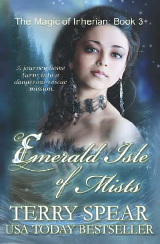 Imagen de archivo de Emerald Isle of Mists: The Magic of Inherian a la venta por GreatBookPrices
