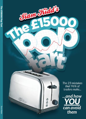 Beispielbild fr The £15000 Pop Tart - The 23 mistakes that 96% of traders make and how YOU can AVOID them. zum Verkauf von WorldofBooks