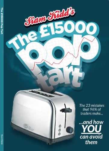 Imagen de archivo de The £15000 Pop Tart - The 23 mistakes that 96% of traders make and how YOU can AVOID them. a la venta por WorldofBooks