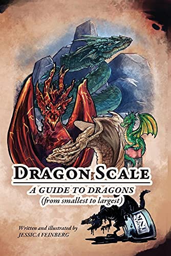 9781633158900: Dragon Scale: A Guide to Dragons