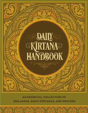 Imagen de archivo de Daily Kirtana Handbook: An Essential Collection of Bhajanas, ?rati K?rtanas, and Prayers a la venta por GF Books, Inc.