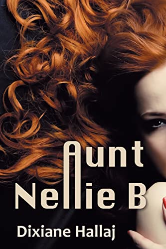 Stock image for Aunt Nellie B for sale by THE SAINT BOOKSTORE