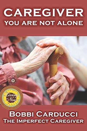 Imagen de archivo de Caregiver-You Are Not Alone a la venta por ThriftBooks-Atlanta