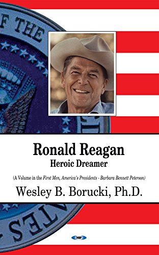 Stock image for RONALD REAGAN HEROIC DREAMER First Men, America's Presidents for sale by PBShop.store US