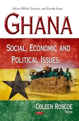 9781633211087: Ghana: Social, Economic and Political Issues: Social, Economic & Political Issues