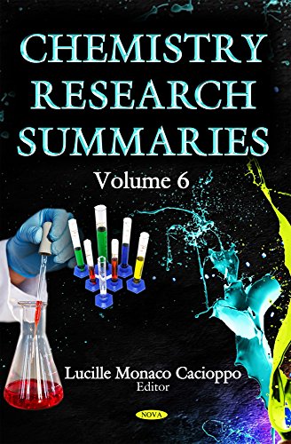 9781633212954: Chemistry Research Summaries. Volume 6 (Chemistry Research and Applications)