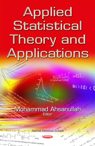 Stock image for Applied Statistical Theory & Applications (Applied Statistical Science) for sale by WorldofBooks