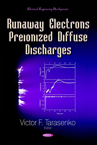 9781633218833: Runaway Electrons Preionized Diffuse Discharges (Electrical Engineering Developments)