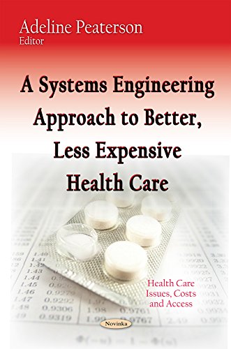 Stock image for A Systems Engineering Approach to Better, Less Expensive Health Care for sale by PBShop.store US