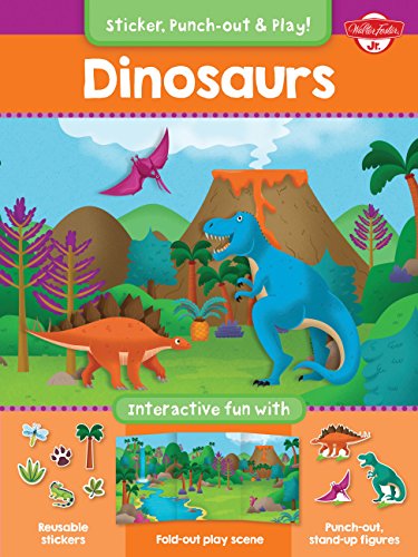 9781633220003: Dinosaurs: Interactive fun with reusable stickers, fold-out play scene, and punch-out, stand-up figures! (Sticker, Punch-out, & Play!)