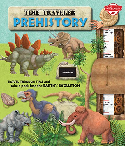 Beispielbild fr Time Traveler Prehistory: Travel through time and take a peek into the Earth's evolution zum Verkauf von HPB-Diamond