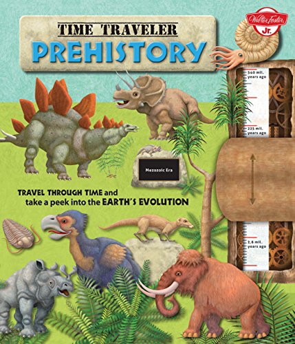 Stock image for Time Traveler Prehistory: Travel through time and take a peek into the Earth's evolution for sale by HPB-Diamond