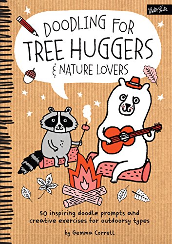 9781633220522: Doodling for Tree Huggers & Nature Lovers: 50 inspiring doodle prompts and creative exercises for outdoorsy types