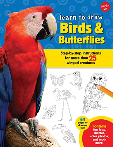 9781633220645: Learn to Draw Birds & Butterflies: Step-by-step instructions for more than 25 winged creatures