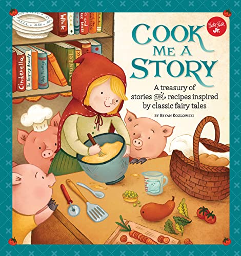 

Cook Me a Story A treasury of