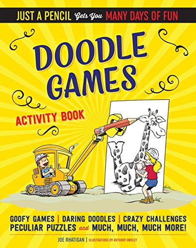 Beispielbild fr Doodle Games Activity Book (Just a Pencil Gets You Many Days of Fun) zum Verkauf von PlumCircle