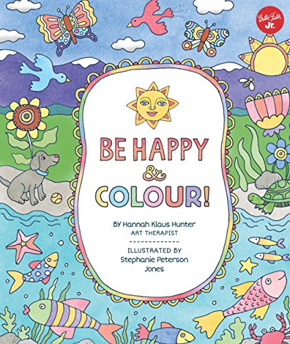 9781633221383: Be Happy & Colour!: Mindful activities & coloring pages for kids