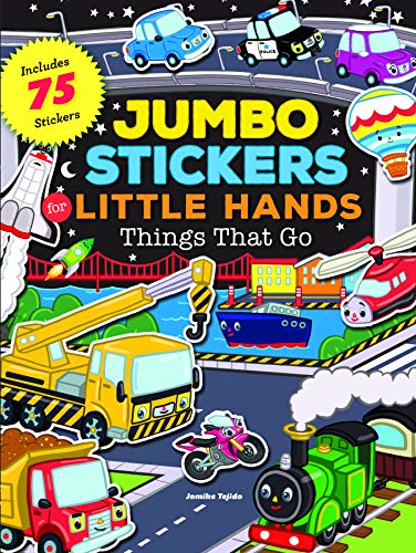 9781633221574: Jumbo Stickers for Little Hands: Things That Go: Includes 75 Stickers