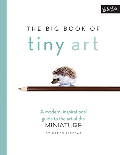 Stock image for The Big Book of Tiny Art for sale by BooksRun