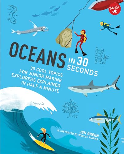 9781633221888: Oceans in 30 Seconds: 30 Cool Topics for Junior Marine Explorers Explained in Half a Minute