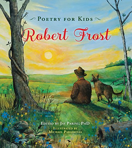 Stock image for Poetry for Kids: Robert Frost for sale by PlumCircle
