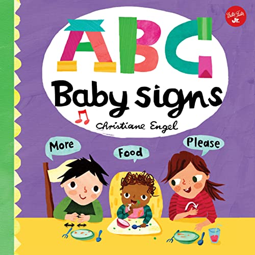 Imagen de archivo de ABC for Me: ABC Baby Signs: Learn baby sign language while you practice your ABCs! (Volume 3) (ABC for Me, 3) a la venta por Goodwill of Colorado