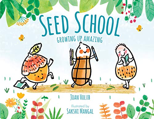Beispielbild fr Seed School: Growing Up Amazing zum Verkauf von ThriftBooks-Dallas