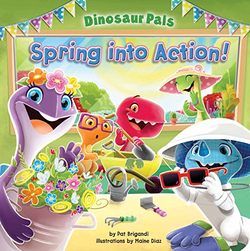 Imagen de archivo de Spring Into Action (Dinosaur Pals) a la venta por Ebooksweb