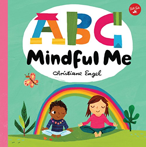 Beispielbild fr ABC for Me: ABC Mindful Me: ABCs for a happy, healthy mind & body (ABC for Me, 4) zum Verkauf von SecondSale