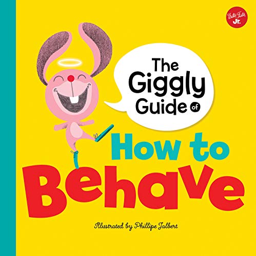 Imagen de archivo de The Giggly Guide of How to Behave a la venta por ThriftBooks-Dallas